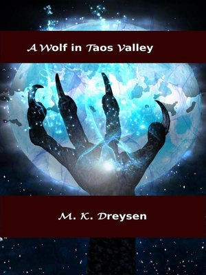 cover image of A Wolf In Taos Valley
